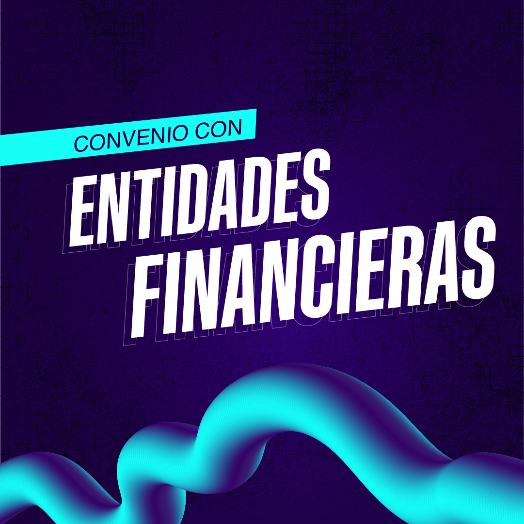 Convenio con entidades Financieras